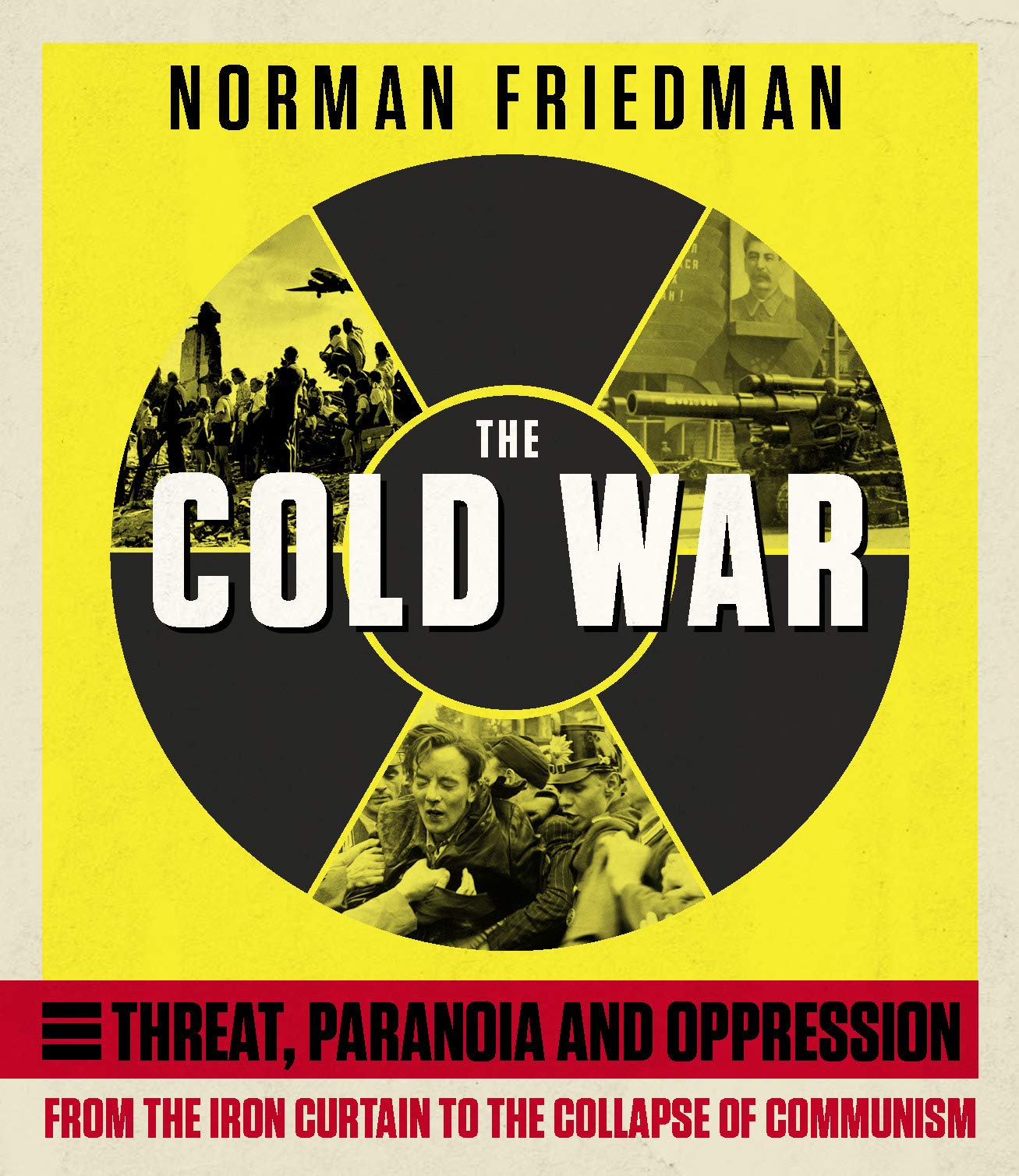 The Cold War | Norman Friedman