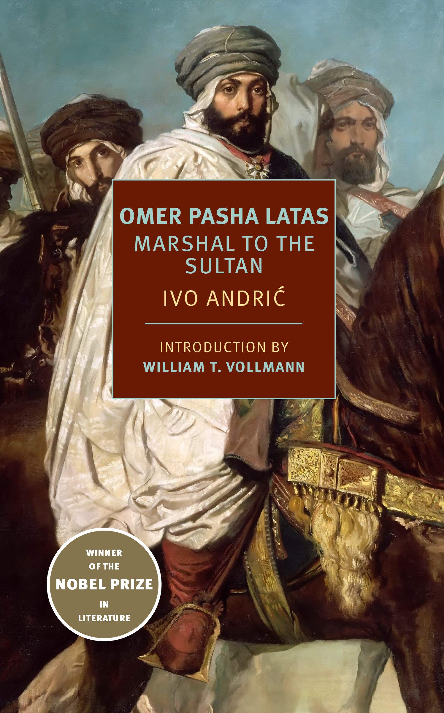 Omer Pasha Latas | Ivo Andric
