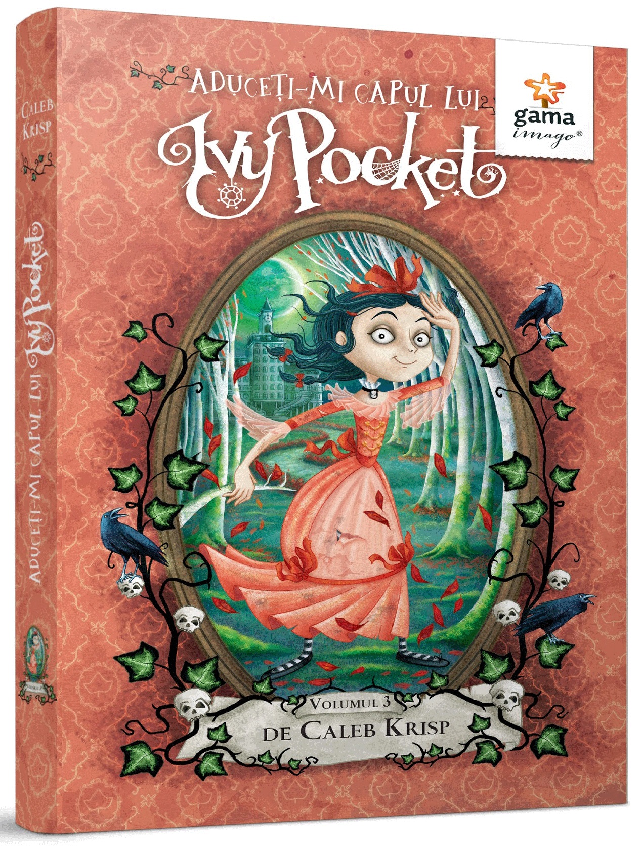 Aduceti-mi capul lui Ivy Pocket – Volumul 3 | Caleb Krisp carturesti.ro poza bestsellers.ro