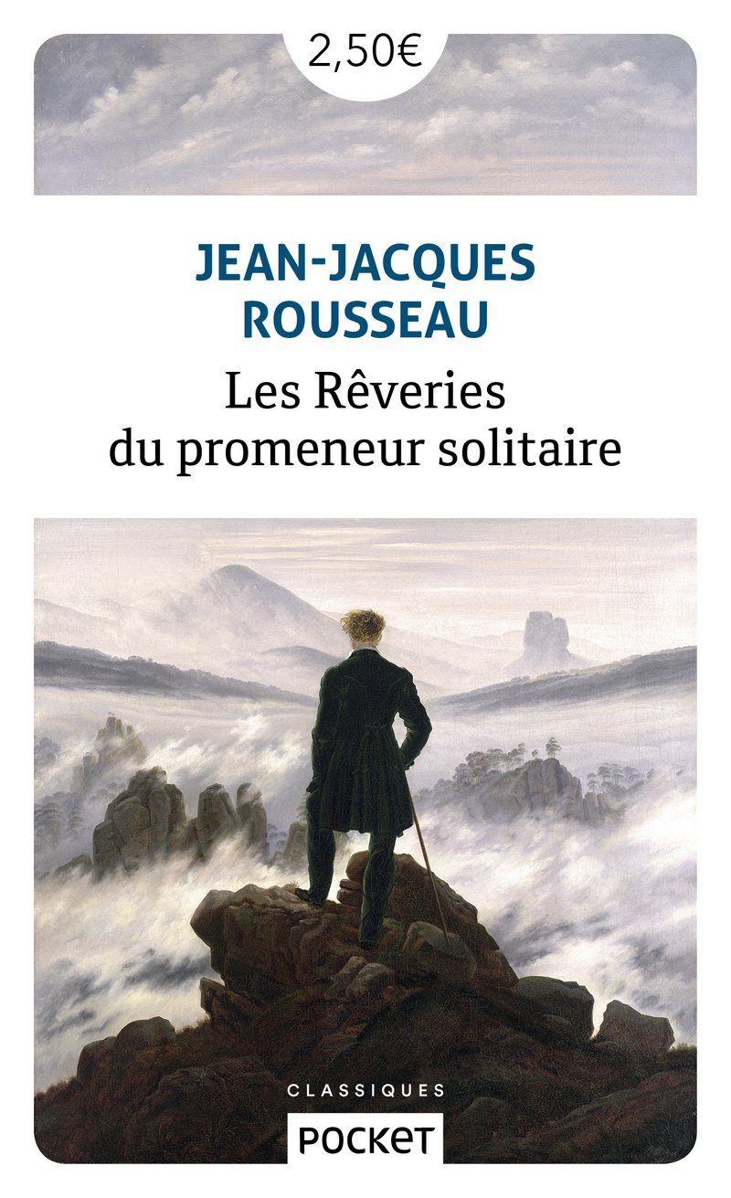 Les rêveries du promeneur solitaire | Jean-Jacques Rousseau