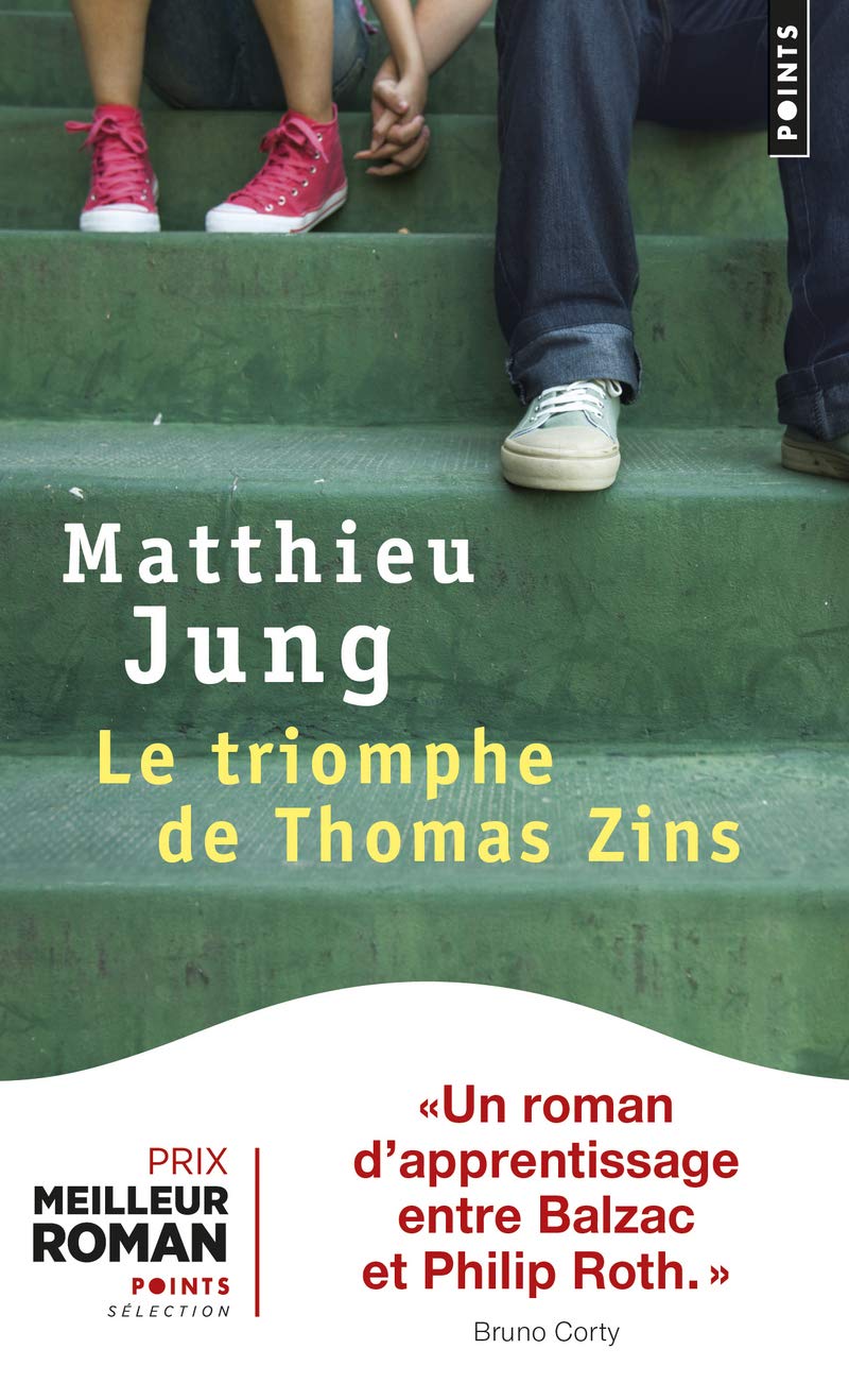 Le Triomphe De Thomas Zins | Matthieu Jung