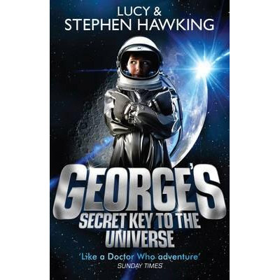 George's Secret Key to the Universe | Stephen Hawking, Lucy Hawking