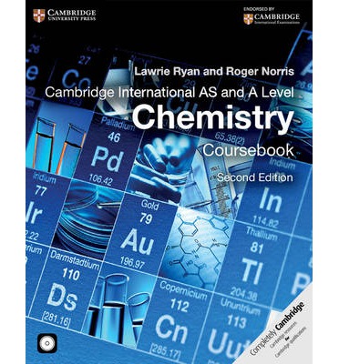 Cambridge International AS and A Level Chemistry Coursebook with CD-ROM | Lawrie Ryan, Roger Norris