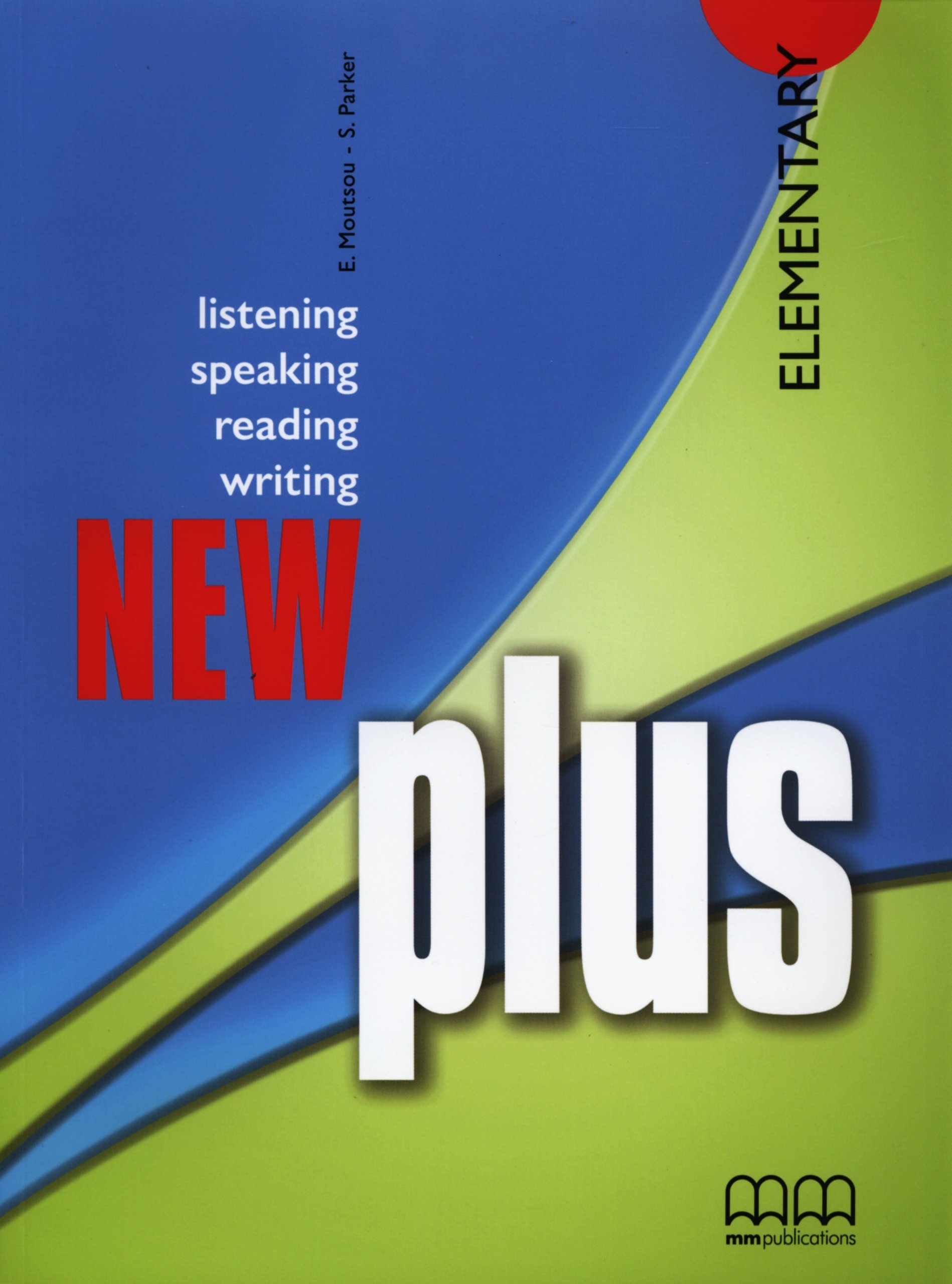 New Plus | E Moutsou, S Parker