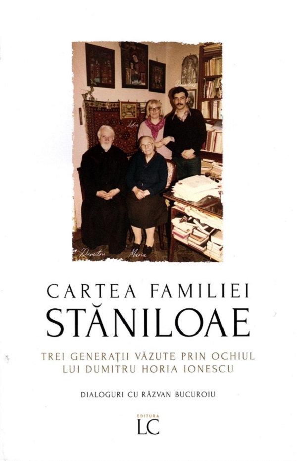 Cartea familiei Staniloae | Dumitru Horia Ionescu