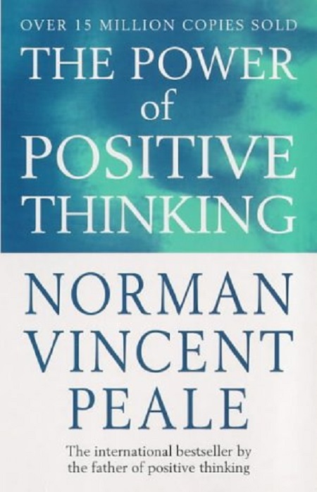 Vezi detalii pentru The Power of Positive Thinking | Norman Vincent Peale