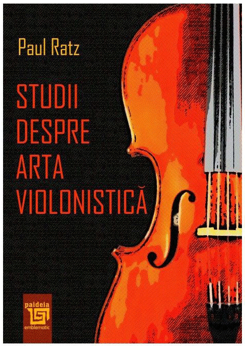 Studii despre arta violonistica | Paul Ratz