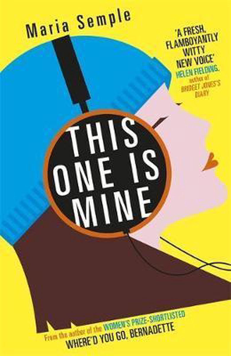 This One Is Mine | Maria Semple