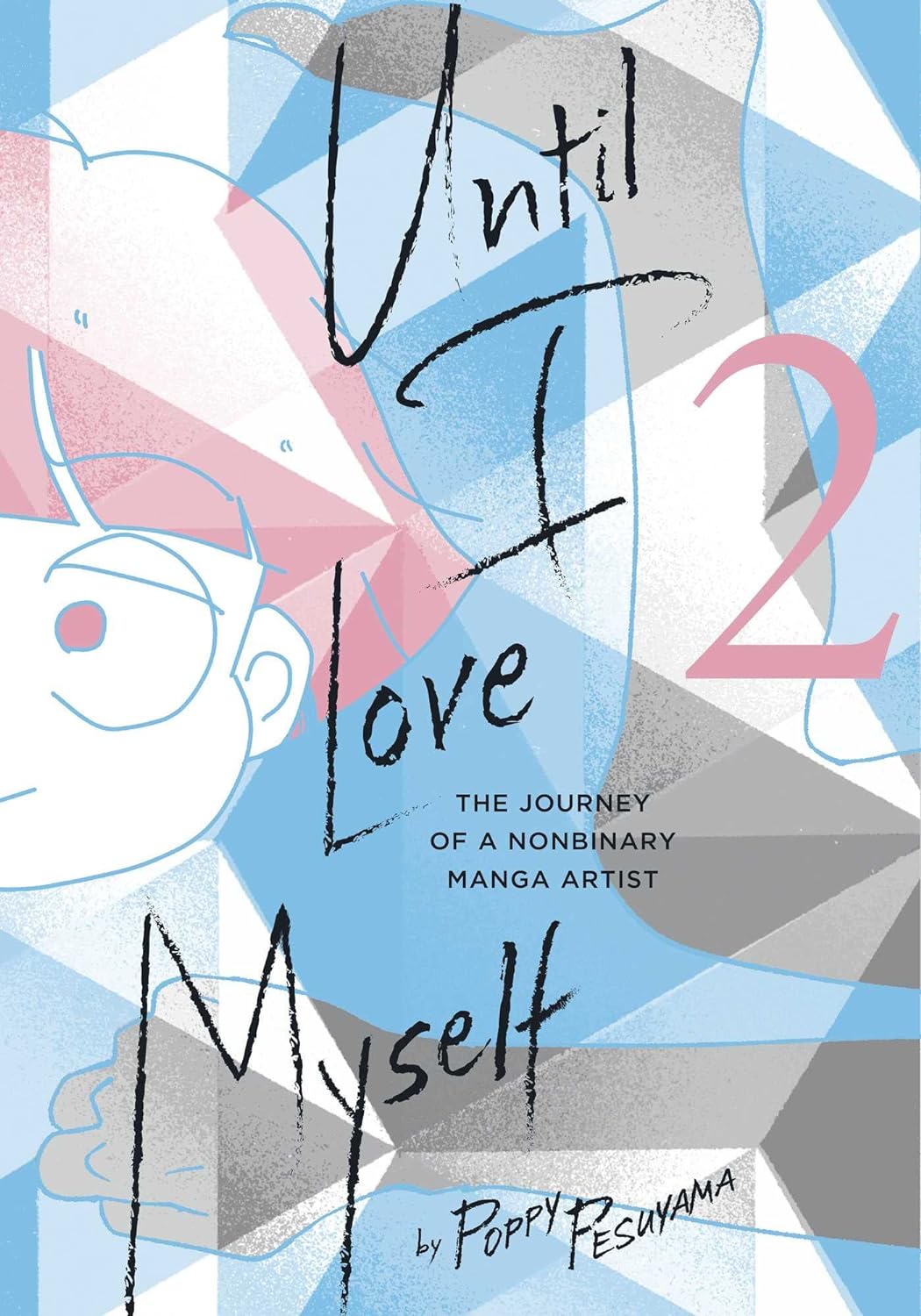 Until I Love Myself - Volume 2 | Poppy Pesuyama