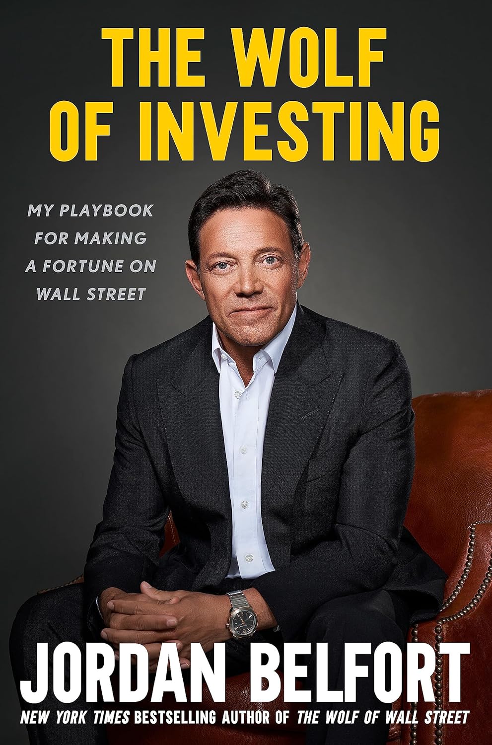 The Wolf of Investing | Jordan Belfort