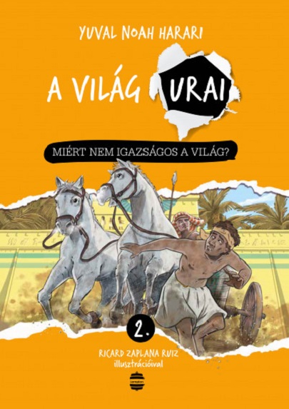 Miert nem igazsagos a vilag?