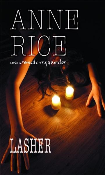Lasher | Anne Rice