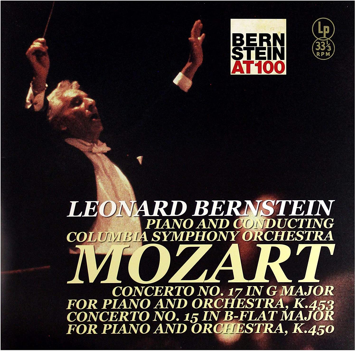 Leonard Bernstein: Mozart - Piano Concerto 15 &17 | Leonard Bernstein, Wolfgang Amadeus Mozart