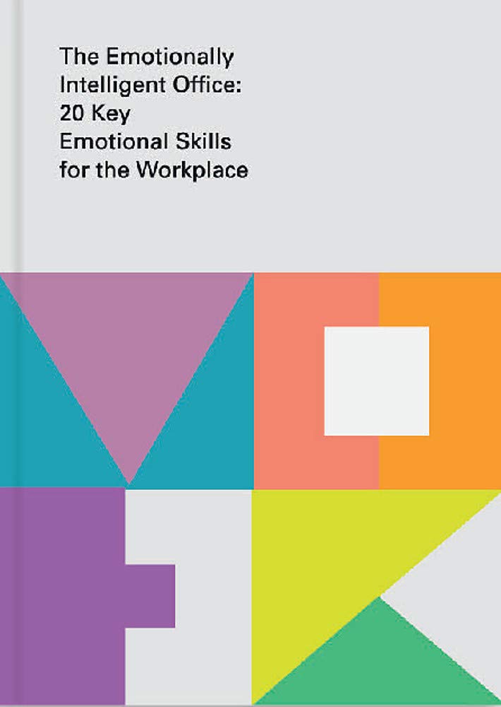 The Emotionally Intelligent Office |