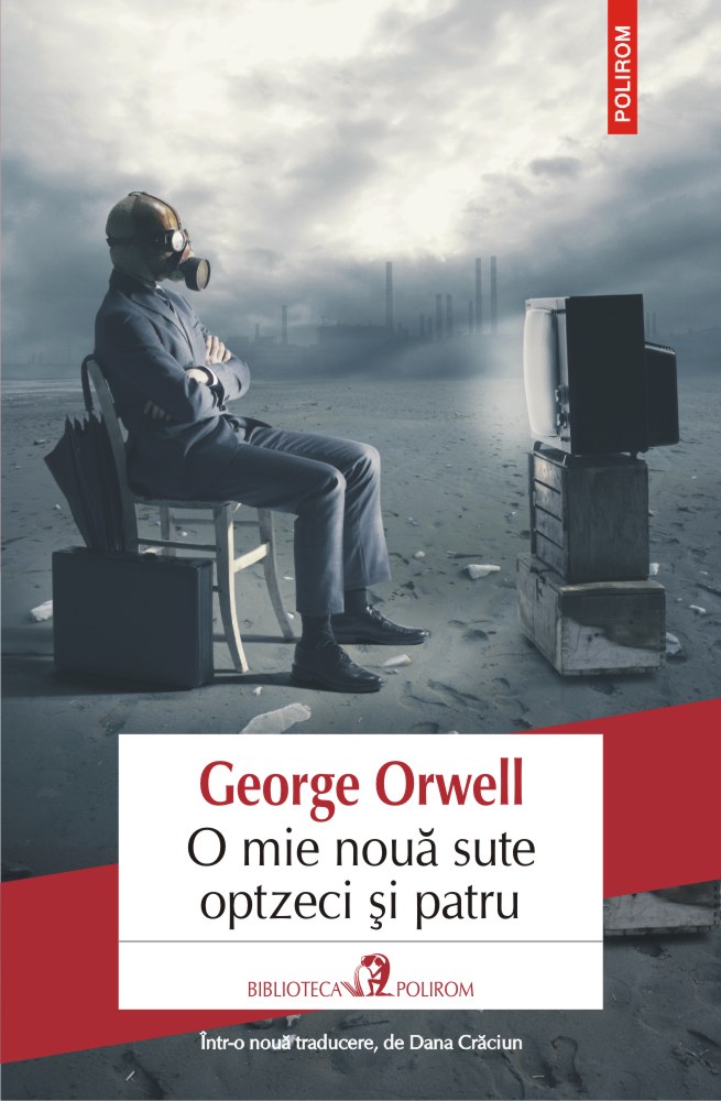 1984 – O mie noua sute optzeci si patru | George Orwell carturesti.ro Carte