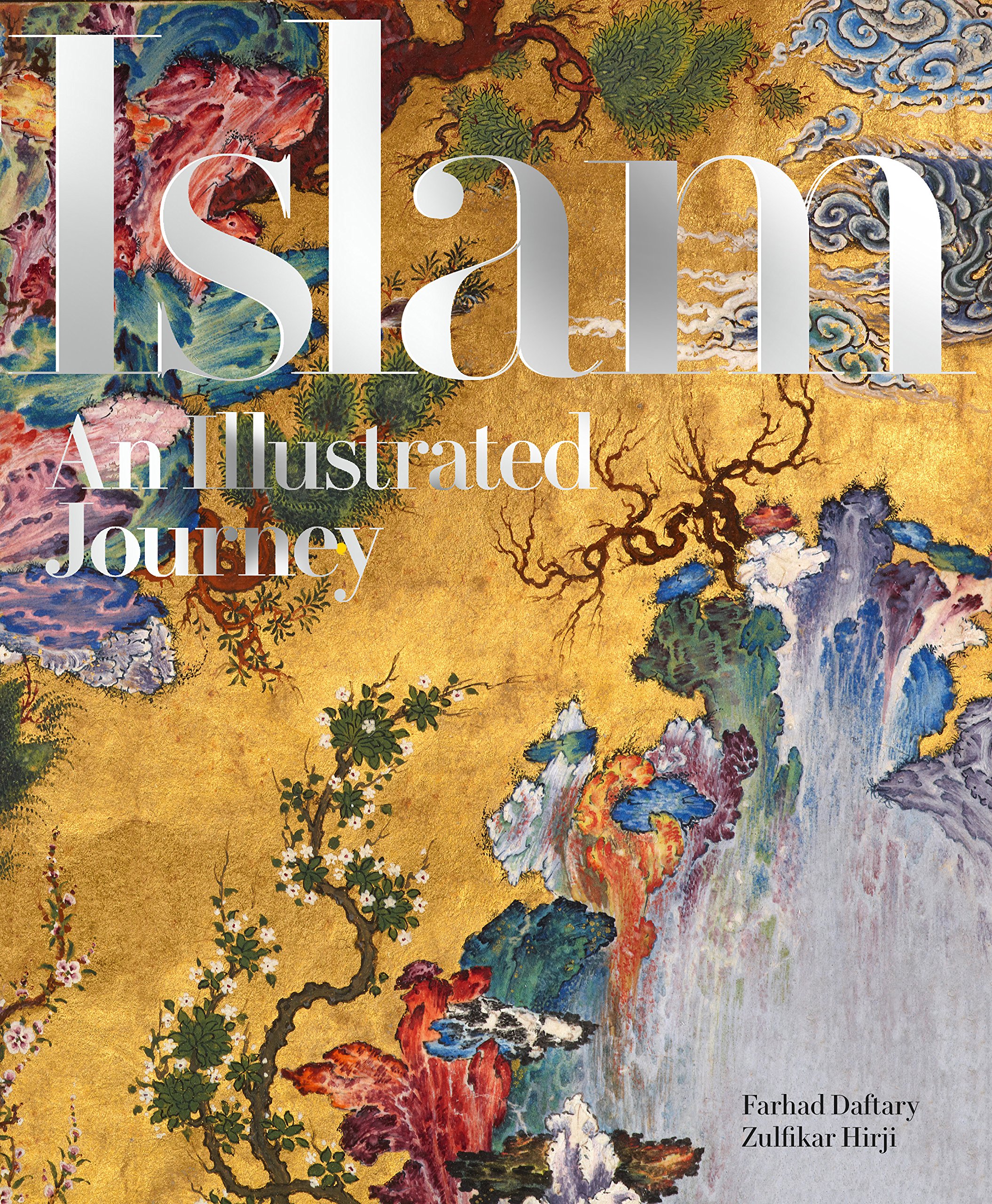 Islam | Farhad Daftary, Zulfikar Hirji