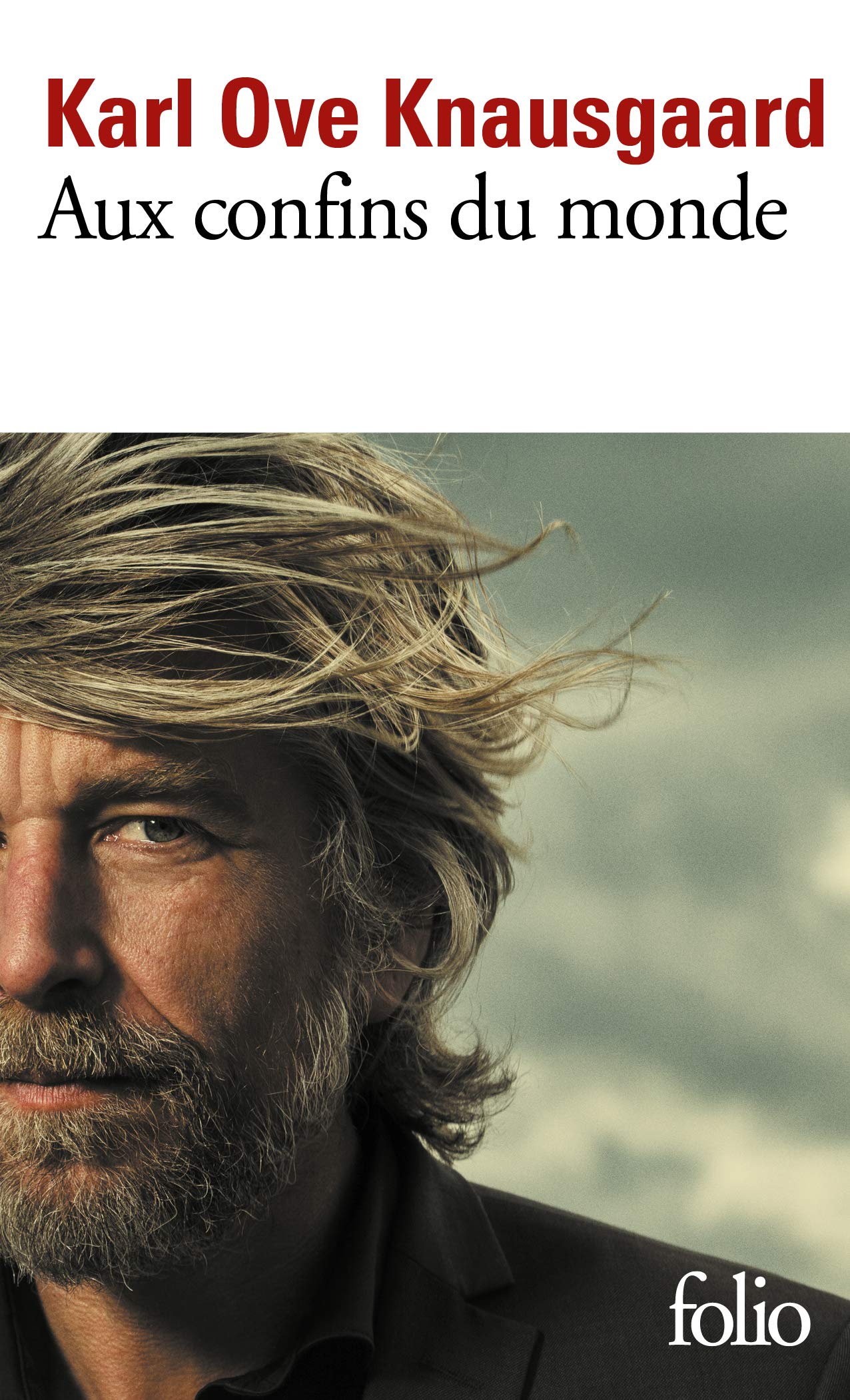 Aux confins du monde | Karl Ove Knausgaard