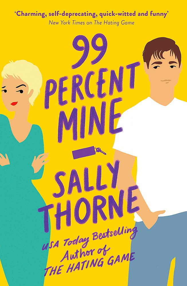 99 Percent Mine | Sally Thorne