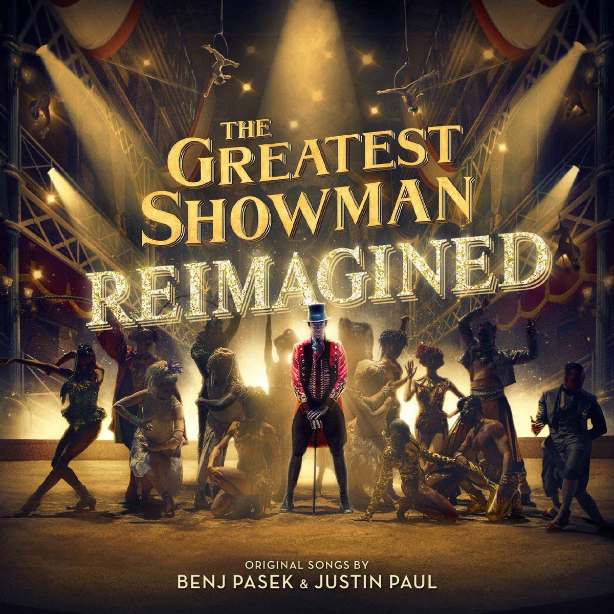 The Greatest Showman Reimagined | Various Artists Artists poza noua