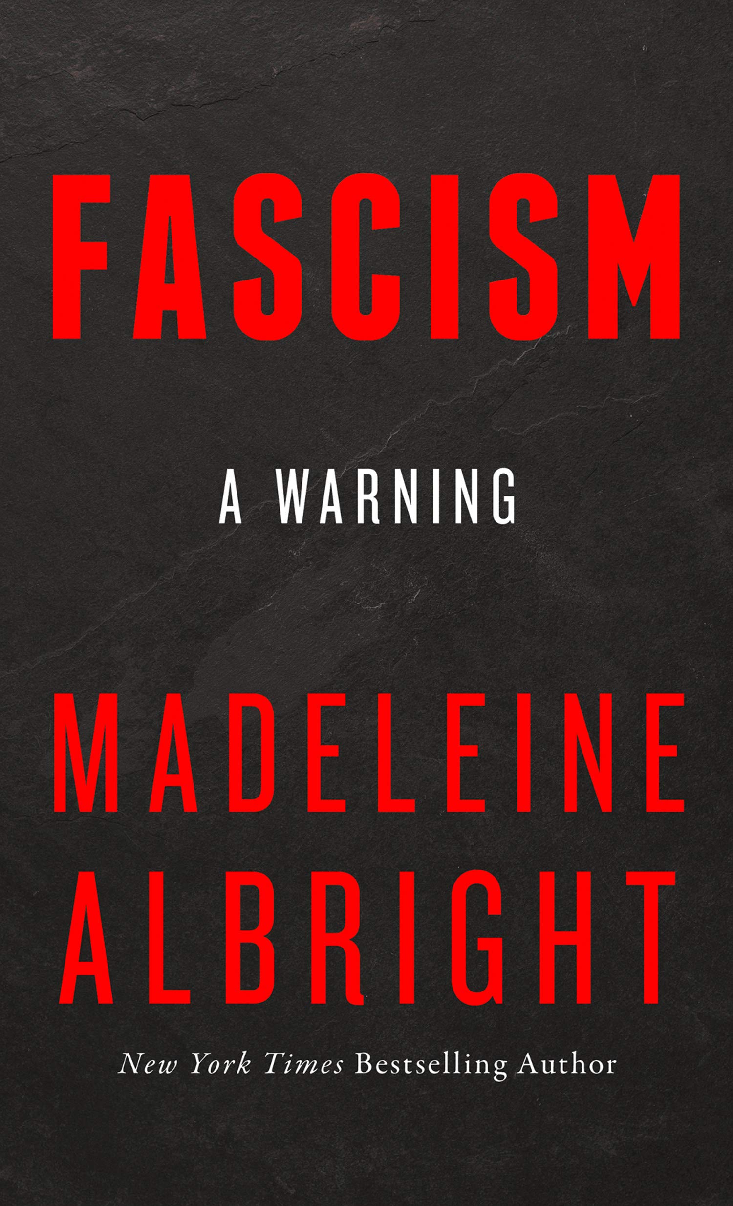 Fascism: A Warning | Madeleine Albright