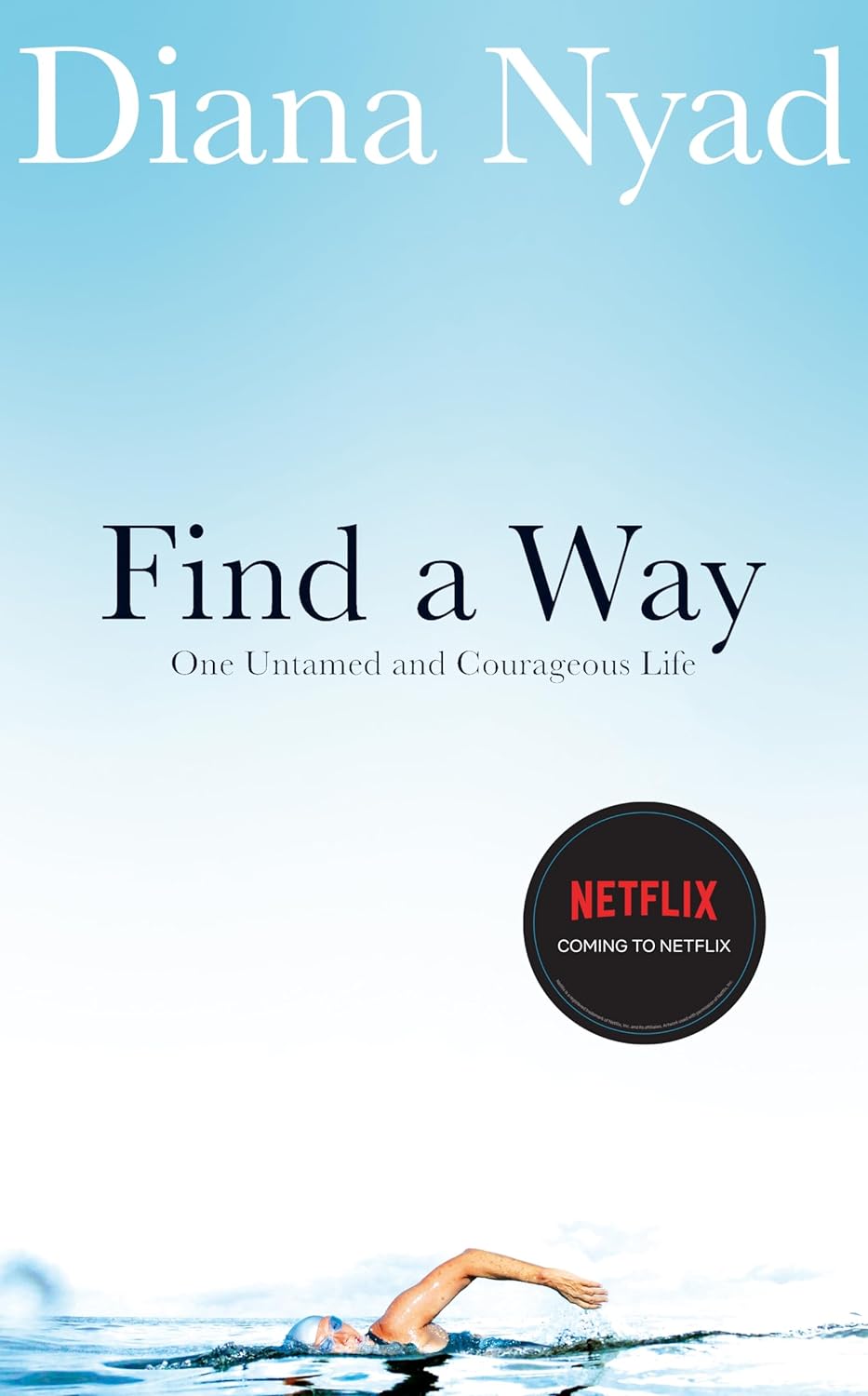 Find a Way | Diana Nyad