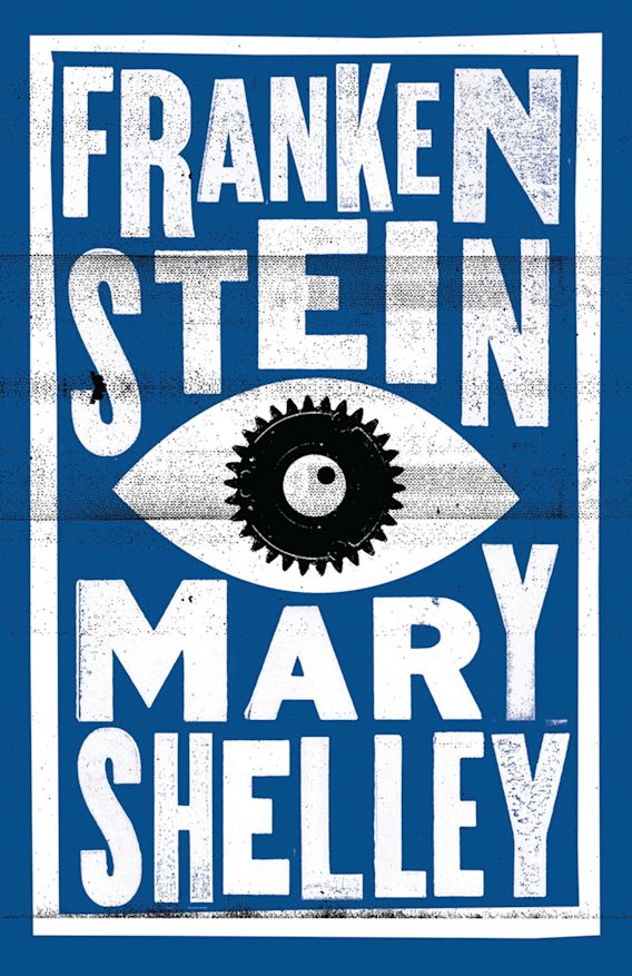 Frankenstein | Mary Wollstonecraft Shelley