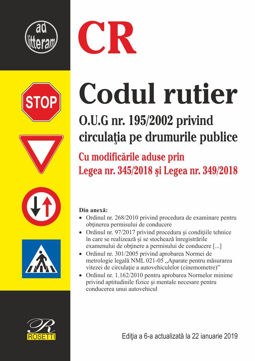 Codul rutier: Editie actualizata la 22 ianuarie 2019​ | carturesti.ro Carte