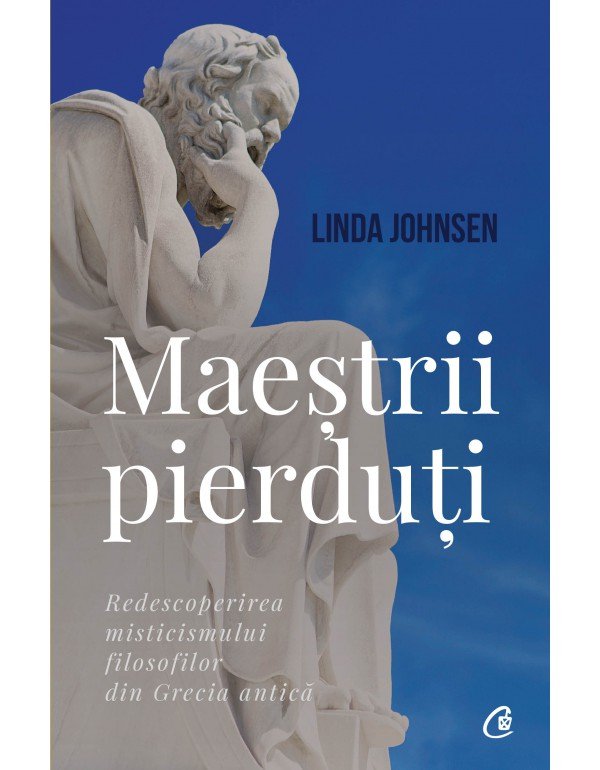 Maestrii pierduti | Linda Johnsen carturesti 2022