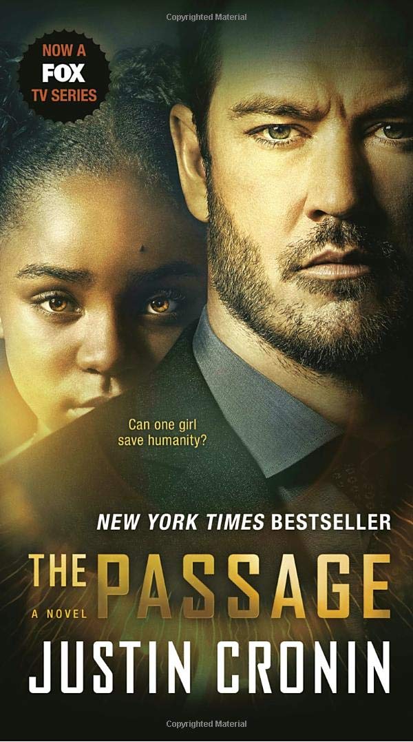 The Passage (TV Tie-In Edition): A Novel | Justin Cronin