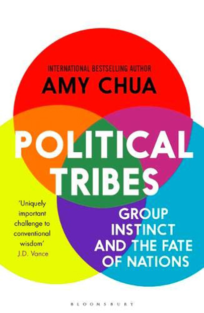 Political Tribes | Amy Chua