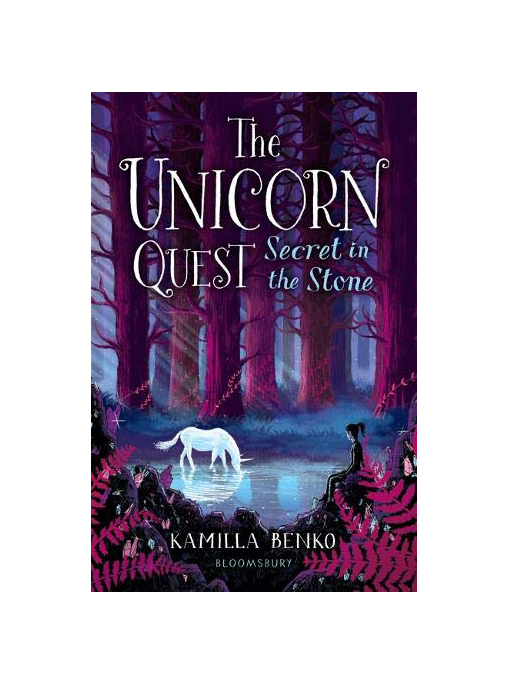 Secret in the Stone: The Unicorn Quest 2 | Kamilla Benko