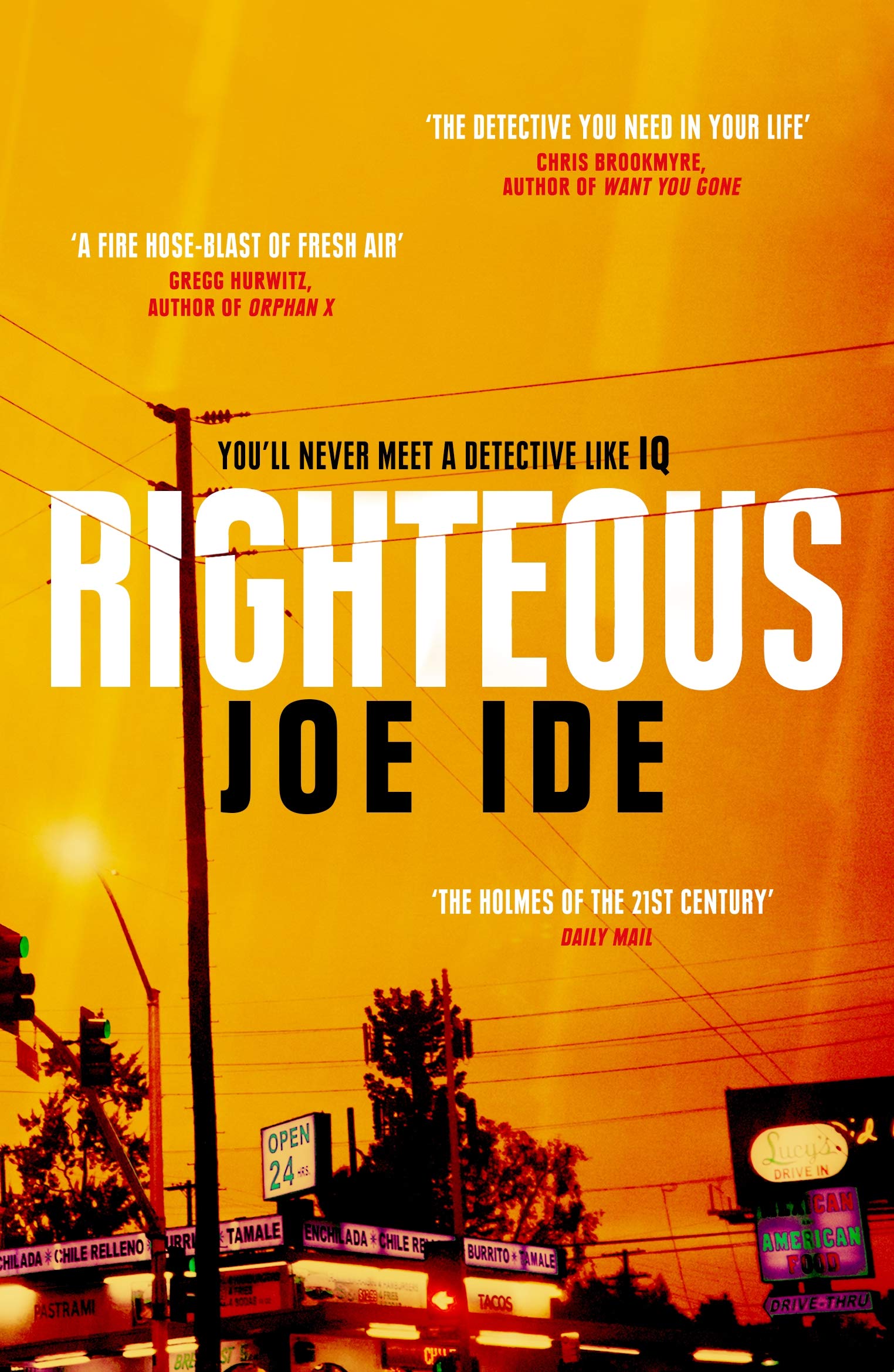 Righteous: An IQ novel | Joe Ide