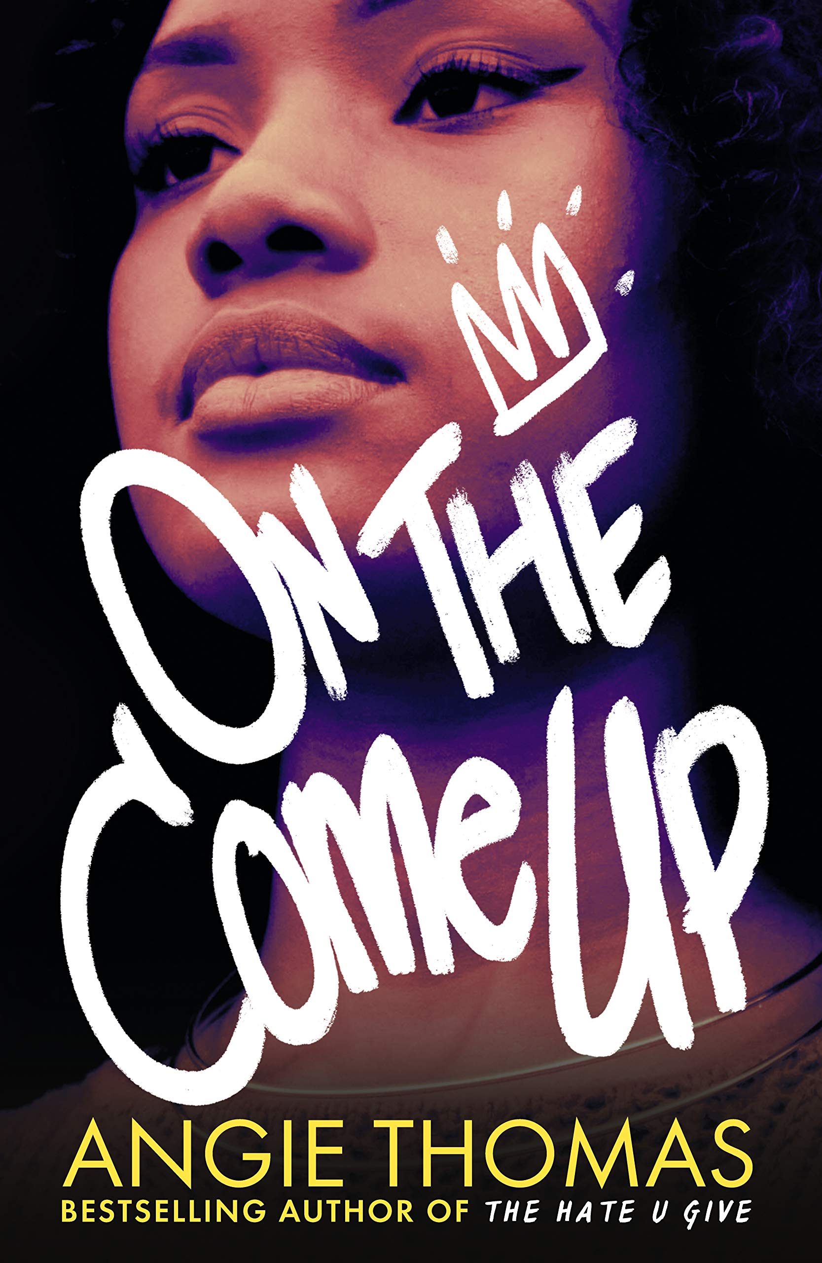On The Come Up | Angie Thomas