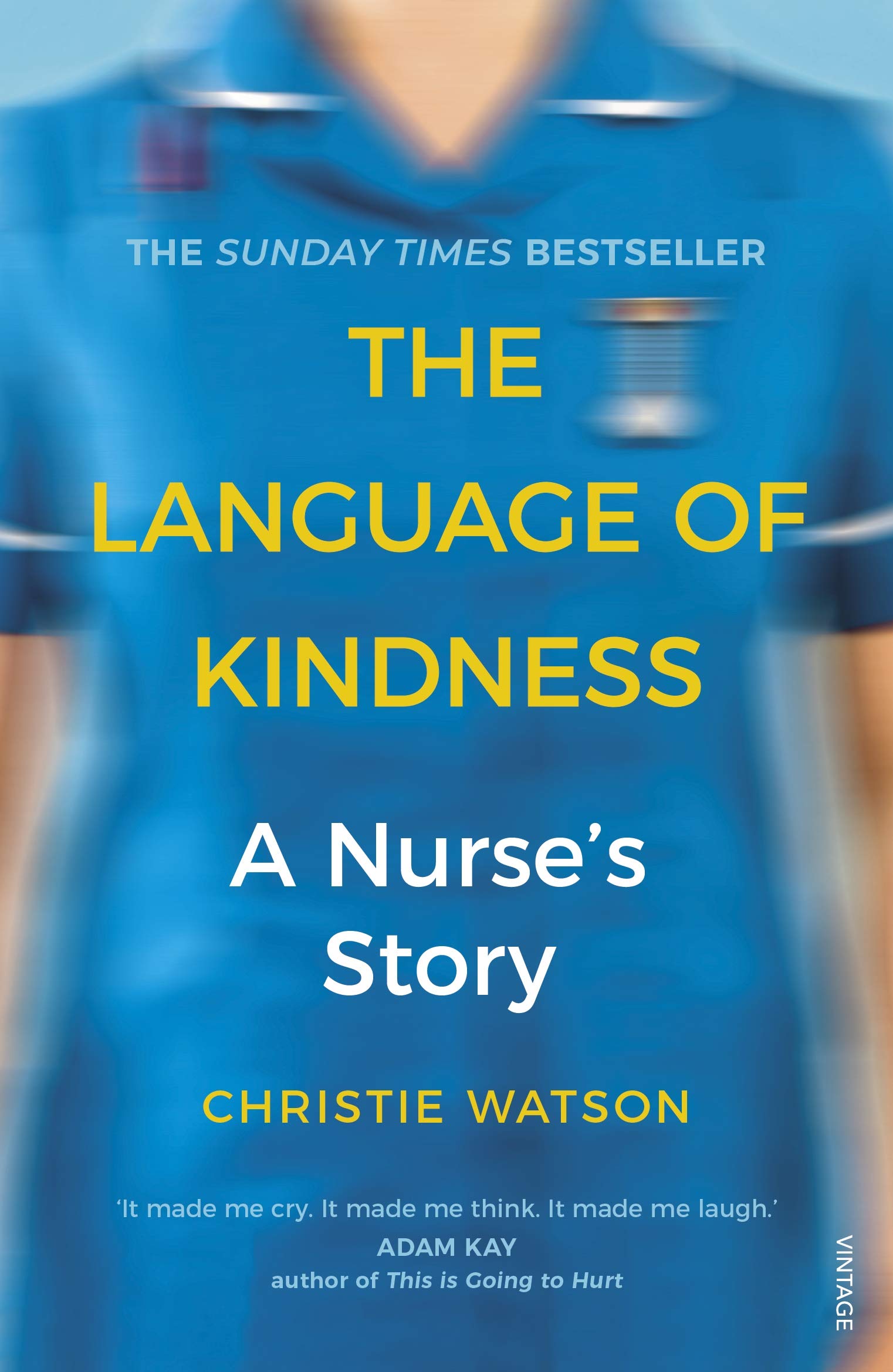 The Language of Kindness | Christie Watson