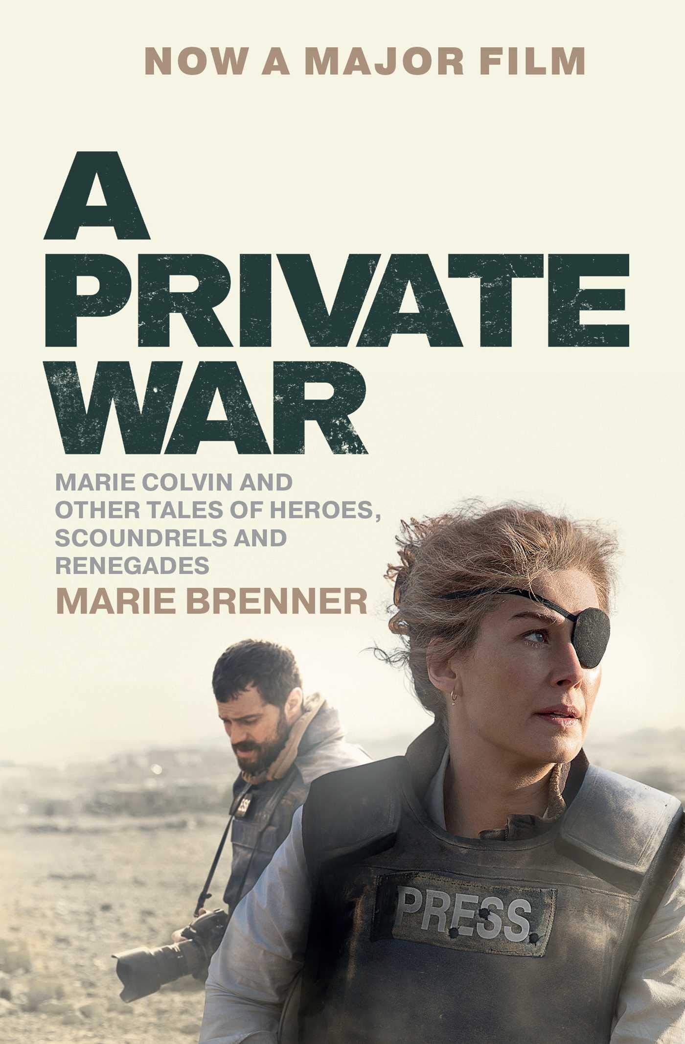 A Private War | Marie Brenner