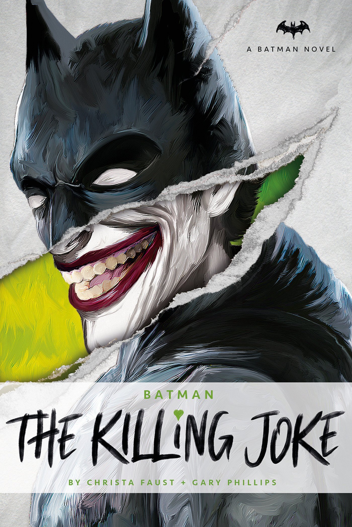 DC Comics novels - Batman: The Killing Joke | Christa Faust, Gary Phillips