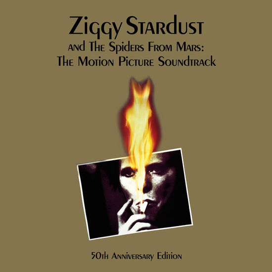 Ziggy Stardust And The Spiders From Mars (The Motion Picture Soundtrack) (50th Anniversary Edition) | David Bowie