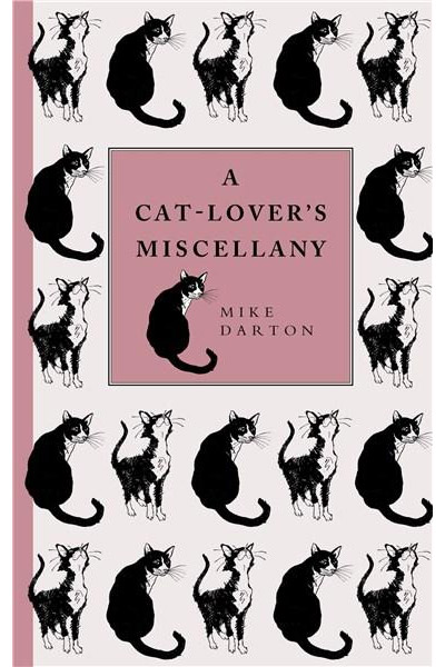 A Cat-Lover\'s Miscellany | Mike Darton