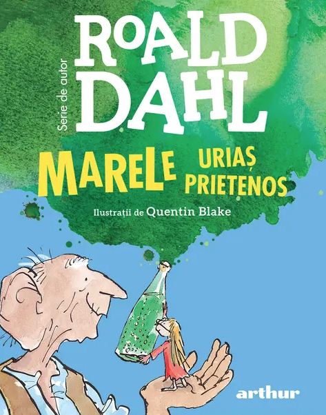 Marele Urias Prietenos | Roald Dahl