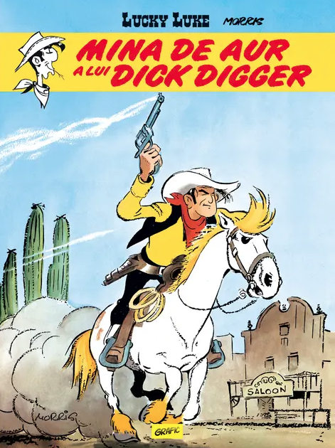 Mina de aur a lui Dick Digger | Morris