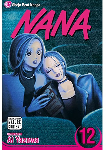 Nana - Volume 12 | Ai Yazawa