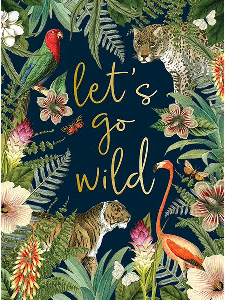 Felicitare - Let\'s Go Wild | Portico Designs