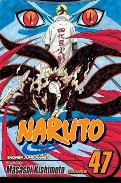 Naruto - Volume 47 | Masashi Kishimoto