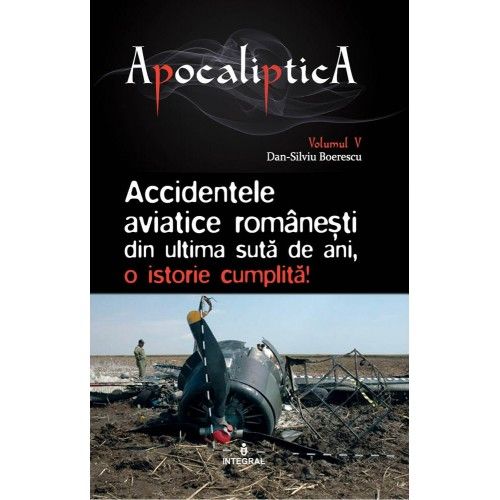 Accidentele aviatice romanesti din ultima suta de ani, o istorie cumplita! 