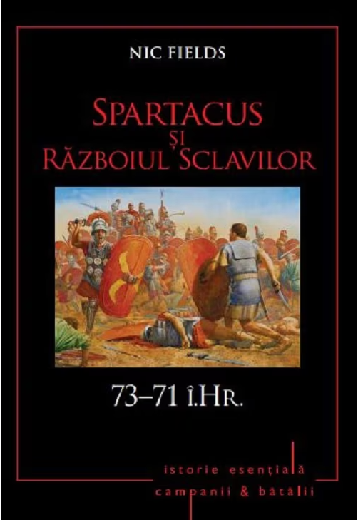 Spartacus si razboiul sclavilor | Nic Fields