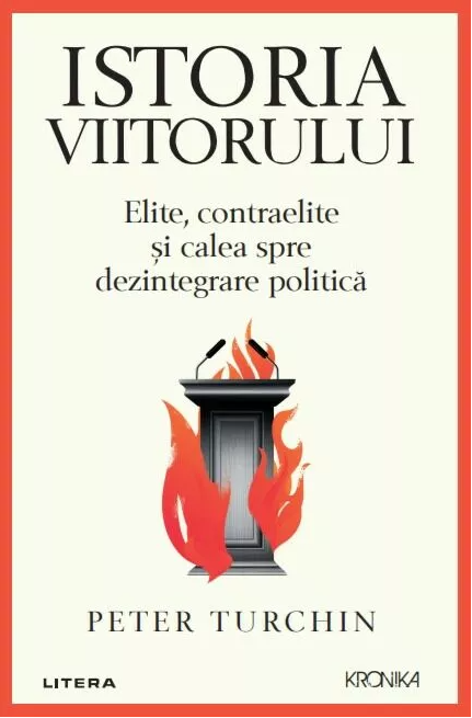 Istoria viitorului | Peter Turchin