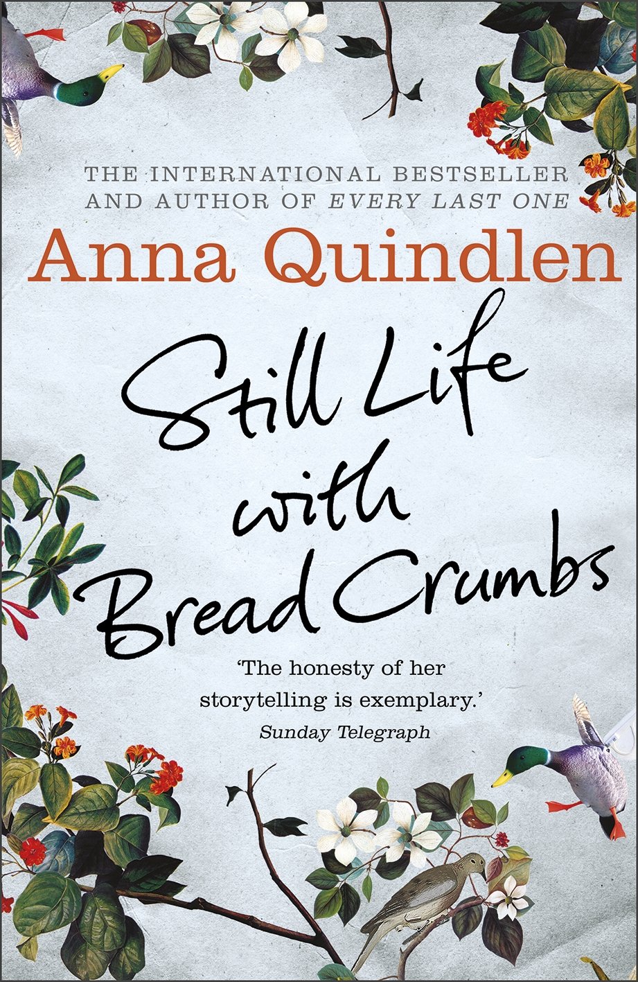 Still Life with Bread Crumbs | Anna Quindlen