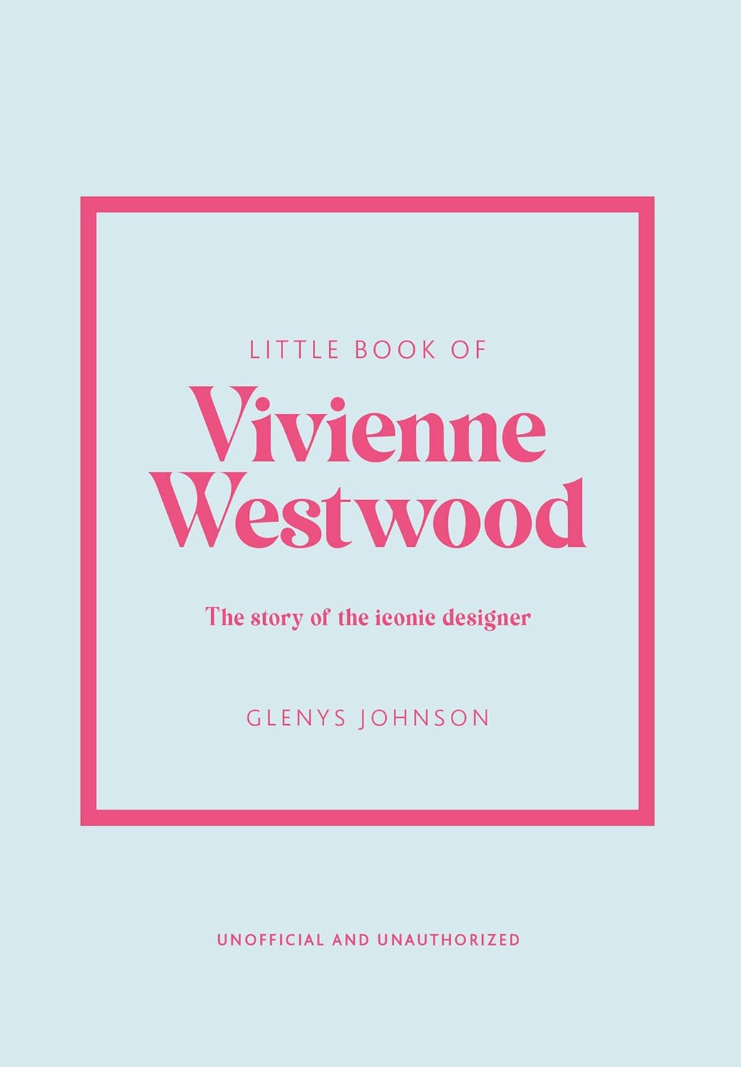 Little Book of Vivienne Westwood | Glenys Johnson