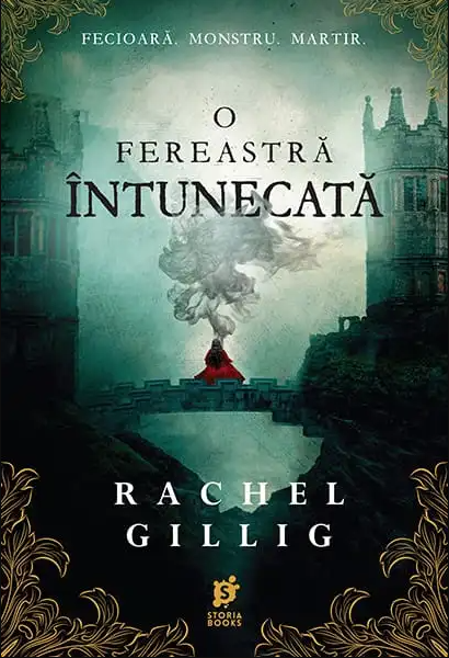 O fereastra intunecata | Rachel Gillig