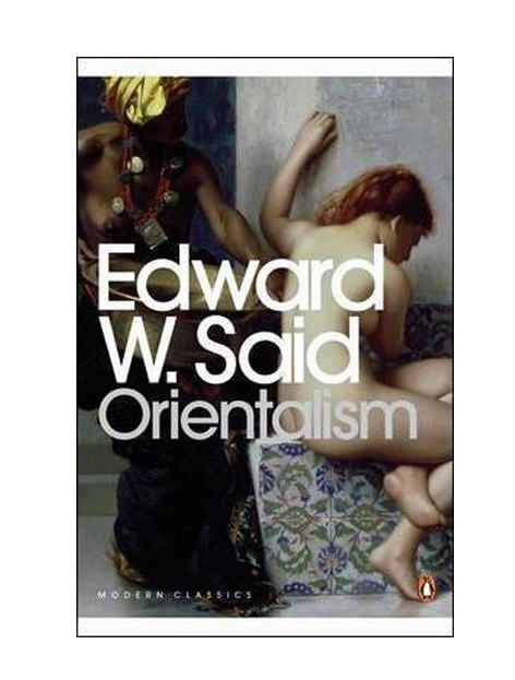 Orientalism | Edward W. Said